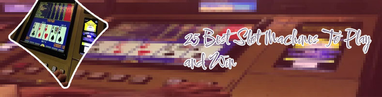 Best video slot machines to play