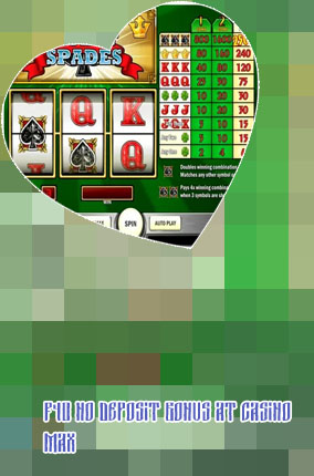 Max casino no deposit bonus