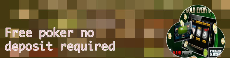 No deposit free poker